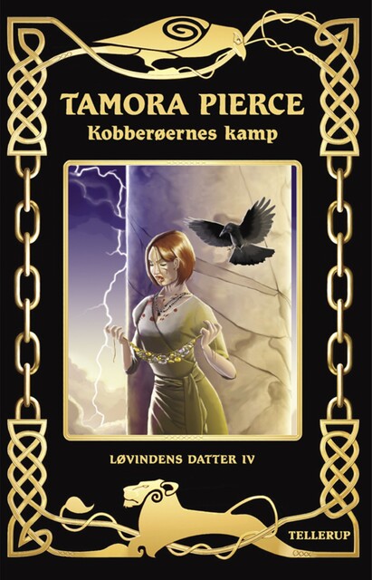 Løvindens datter #4: Kobberøernes kamp, Tamora Pierce