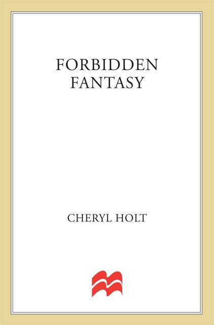 Forbidden Fantasy, Cheryl Holt