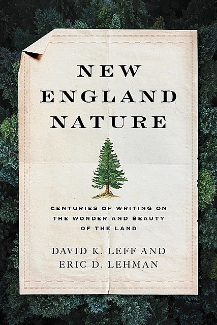 New England Nature, Eric D.Lehman