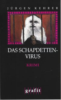 Das Schapdetten-Virus, Jürgen Kehrer