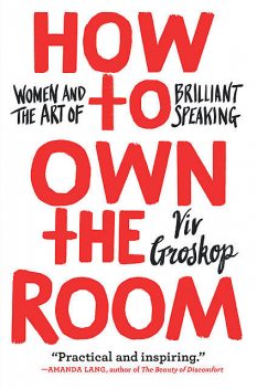 How to Own the Room, Viv Groskop