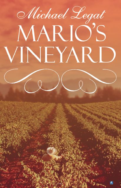 Mario's Vineyard, Michael Legat