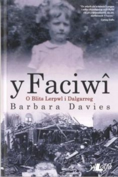 Y Faciwi, Barbara Davies