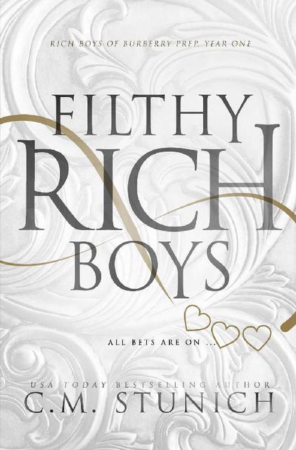 Filthy Rich Boys: A Reverse Harem High School Bully Romance (Rich Boys of Burberry Prep Book 1), C.M. Stunich