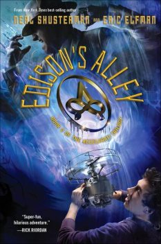 Edison's Alley, Neal Shusterman, Eric Elfman