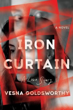 Iron Curtain, Vesna Goldsworthy