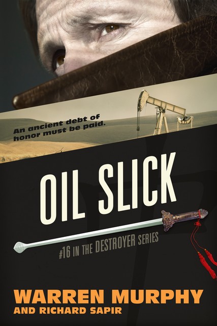 Oil Slick, Warren Murphy, Richard Sapir