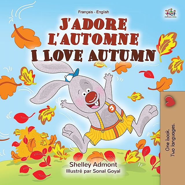 J'adore l'automne I Love Autumn, KidKiddos Books, Shelley Admont