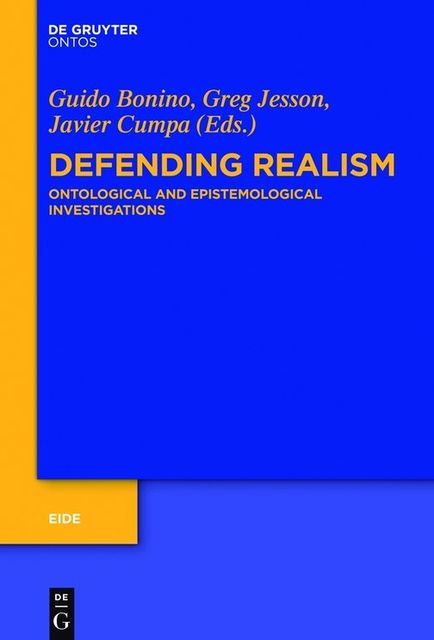 Defending Realism, Greg Jesson, Guido Bonino, Javier Cumpa
