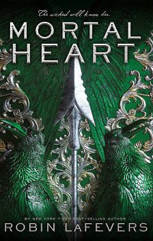 Mortal Heart (His Fair Assassin Trilogy), Robin Lafevers