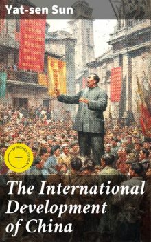 The International Development of China, Sun Yat-sen
