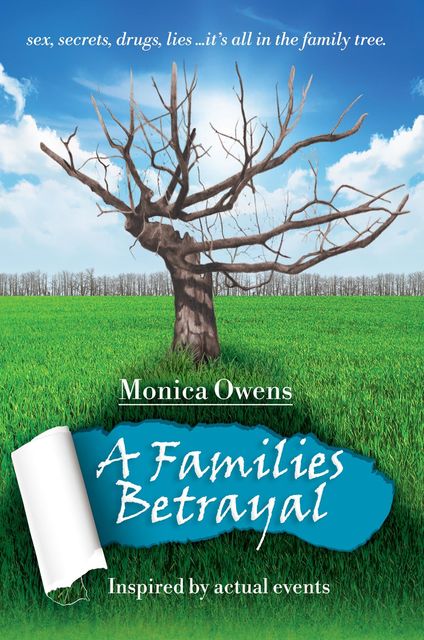 A Families Betrayal, Monica Owens
