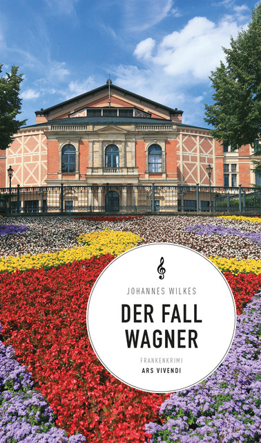 Der Fall Wagner (eBook), Johannes Wilkes