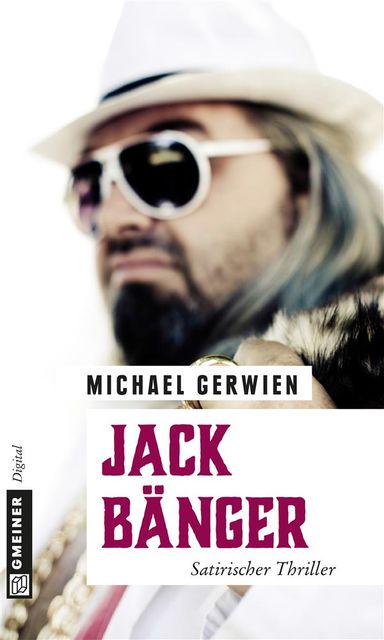 Jack Bänger, Michael Gerwien