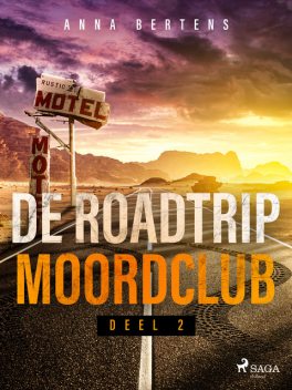 De Roadtrip Moordclub – deel 2, Anna Bertens