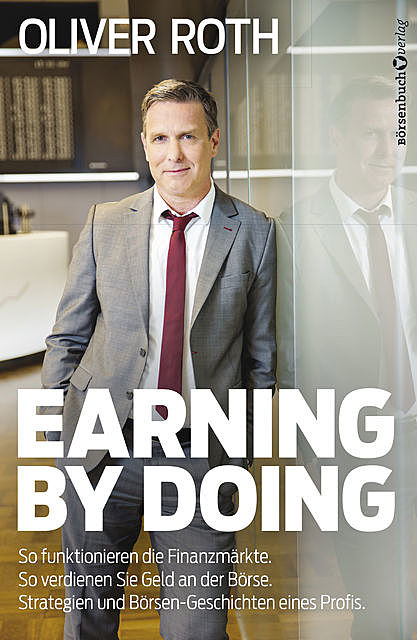 Earning by Doing, Oliver Roth