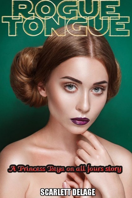 Rogue Tongue, Scarlett Delage
