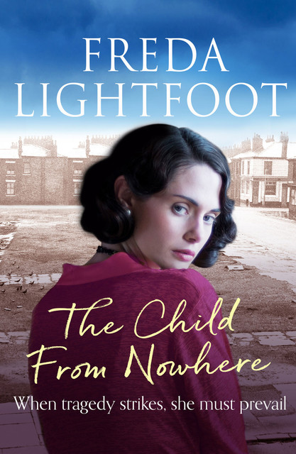 The Child from Nowhere, Freda Lightfoot