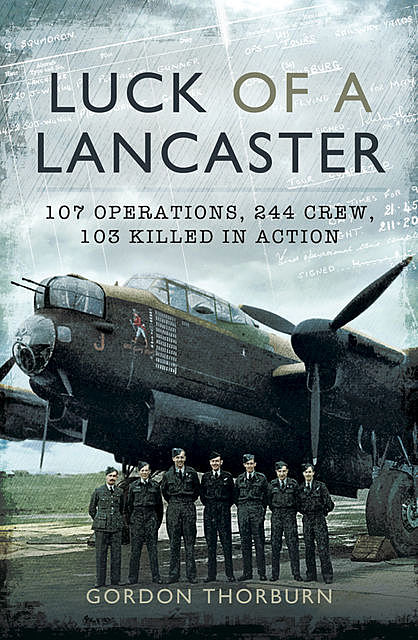 Luck of a Lancaster, Gordon Thorburn