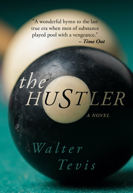 The Hustler, Walter Tevis