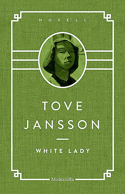 White Lady, Tove Jansson