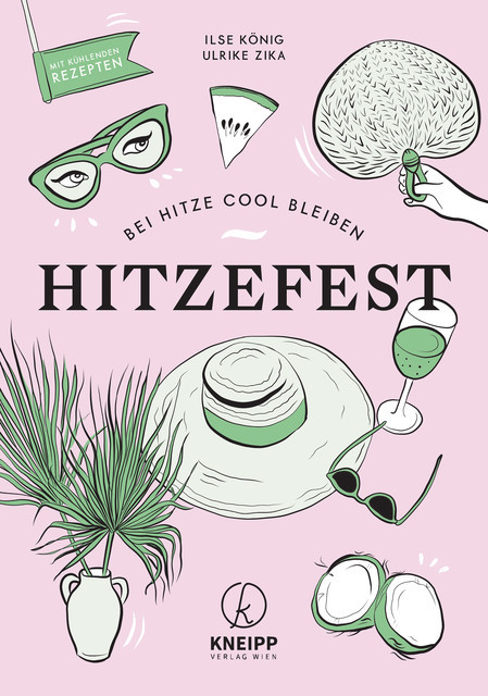 Hitzefest, Ulrike Zika, Ilse König
