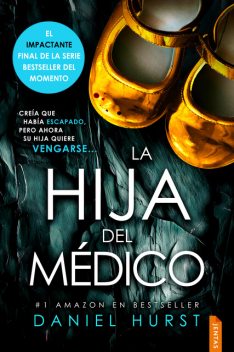 La hija del médico, Daniel Hurst