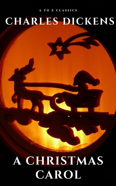 A Christmas Carol, Charles Dickens