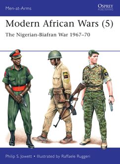 Modern African Wars, Philip Jowett