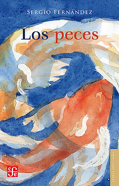 Los peces, Sergio Fernández