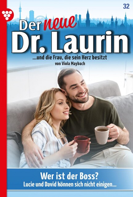 Der neue Dr. Laurin 32 – Arztroman, Viola Maybach