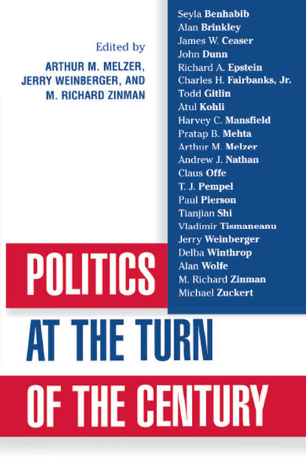 Politics at the Turn of the Century, Arthur Melzer