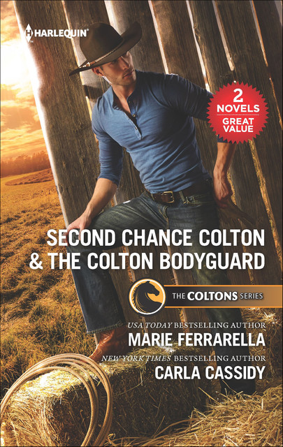 Second Chance Colton & The Colton Bodyguard, Marie Ferrarella, Carla Cassidy