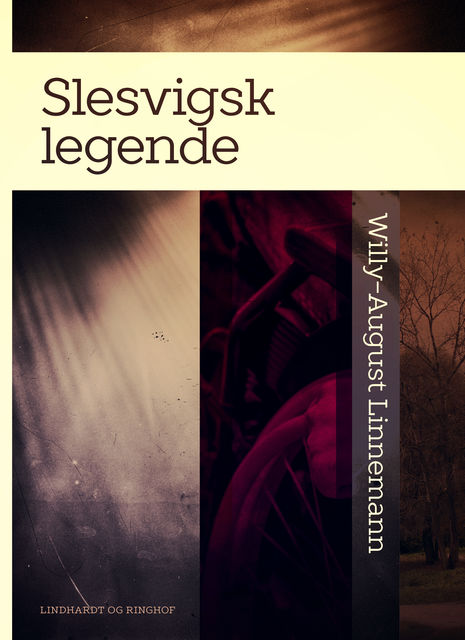 Slesvigsk legende, Willy-August Linnemann