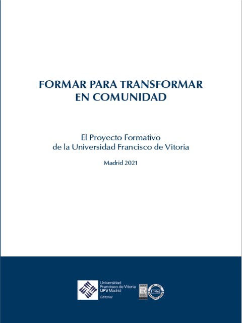 Formar para transformar en comunidad, Universidad Francisco de Vitoria