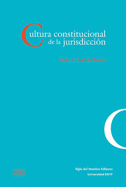 Cultura constitucional de la jurisdicción, Perfecto Andrés Ibáñez