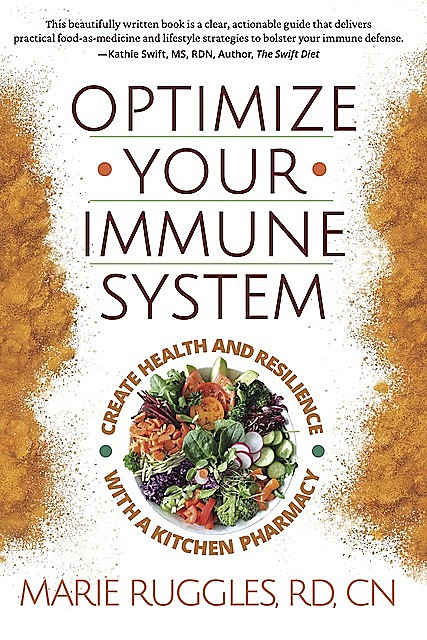Optimize Your Immune System, Marie Ruggles