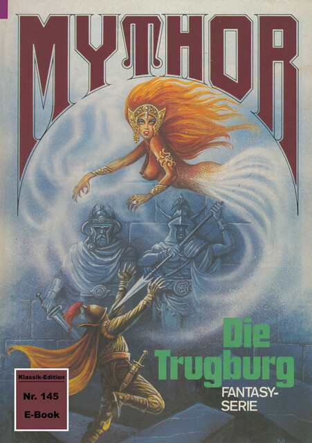 Mythor 145: Die Trugburg, Horst Hoffmann