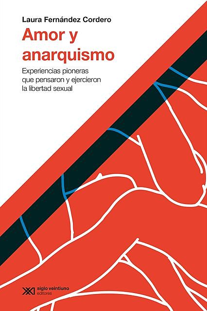 Amor y anarquismo, Laura Fernández Cordero