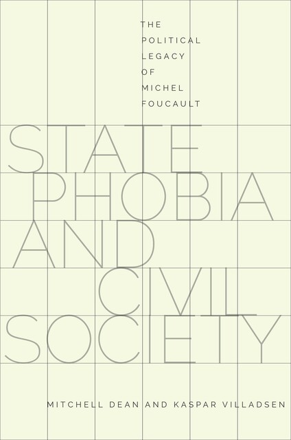 State Phobia and Civil Society, Dean Mitchell, Kaspar Villadsen