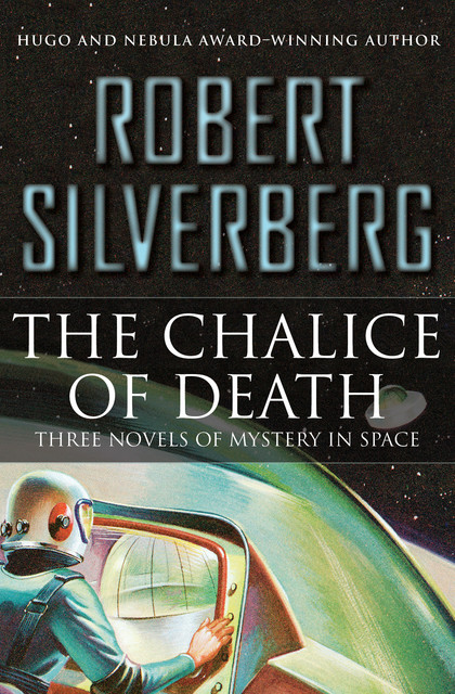 The Chalice of Death, Robert Silverberg