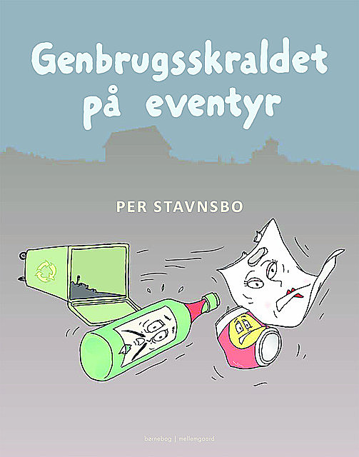 Genbrugsskraldet på eventyr, Per Stavnsbo