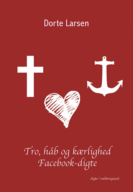 Tro, håb og kærlighed, Dorte Larsen
