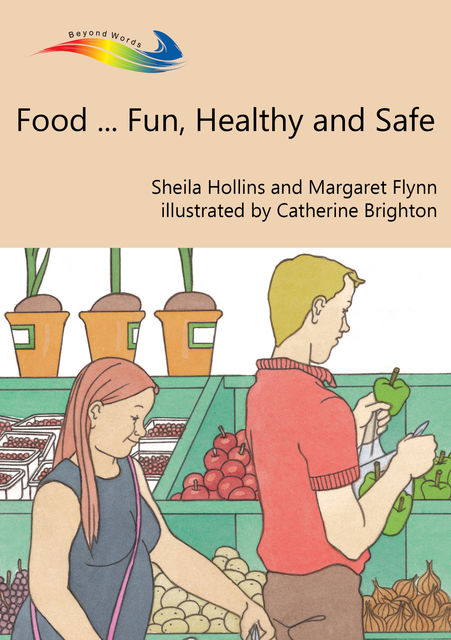 Food Fun, Healthy and Safe, Sheila Hollins, Margeret Flynn