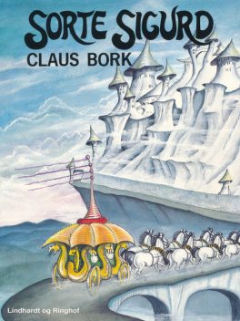 Sorte Sigurd, Claus Bork