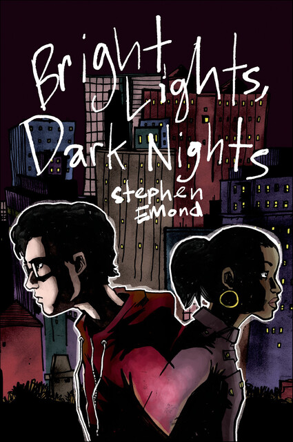 Bright Lights, Dark Nights, Stephen Emond