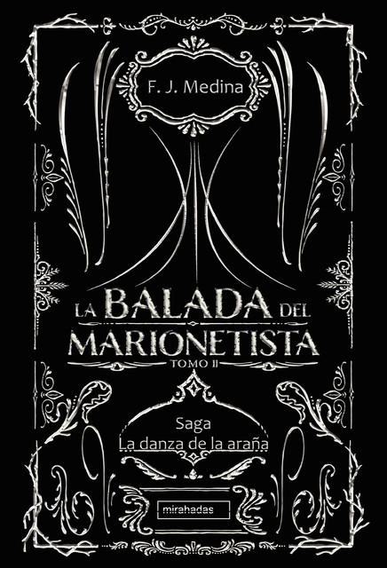 La balada del marionetista II, F.J. Medina