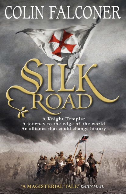 Silk Road, Colin Falconer