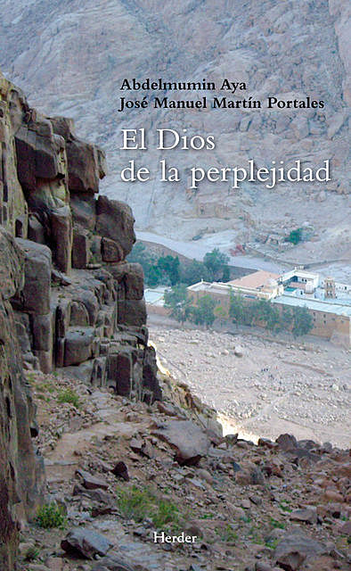 El Dios de la perplejidad, Abdelmumin Aya, José Manuel Martín Portales