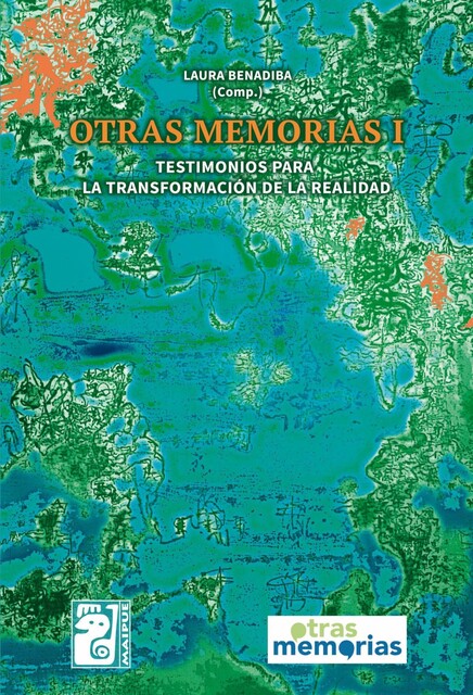 Otras memorias I, Laura Benadiba, Omar Basabe